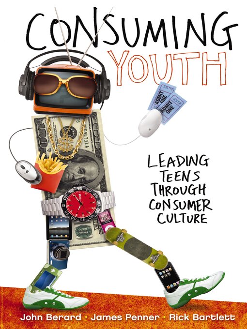Title details for Consuming Youth by John Berard - Available